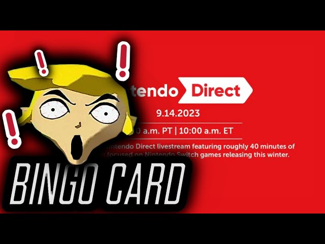 nintendo direct 13-09-2023 BINGO by SuperAlfredoUniverse on DeviantArt