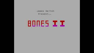 Bones II — James Sefton (demo for ZX Spectrum), 1985