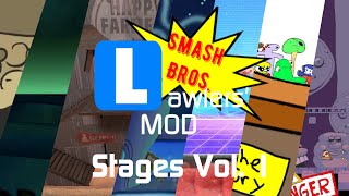 Smash Bros Lawlers' Mod: Stages  Vol 1