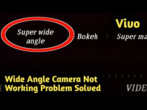Vivo Wide Angle Camera Not Working Problem Solved