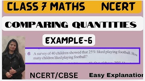 Comparing Quantities - Class 7 Maths Chapter 7 Example 6 - NEW NCERT/CBSE