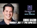 Film Music Live With CHRIS BACON Film Music Live With CHRIS BACON