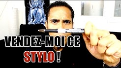 'Vendez-moi ce stylo' ou comment VENDRE (presque) n'importe quoi !