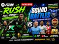 RUSH + SQUAD BATTLES AO VIVO! 🔥⚽ GAMEPLAY INSANA