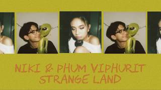 NIKI & Phum Viphurit - Stranger Land (Lirik terjemahan Bahasa Indonesia) chords