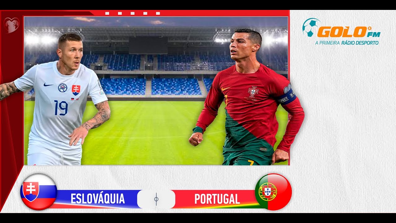 ESLOVÁQUIA X PORTUGAL, PRÉ-JOGO AO VIVO COM IMAGENS, ELIMINATÓRIAS DA  COPA 2026