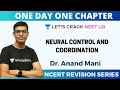 Neural Control and Coordination | NCERT Revision Series | Target 2020 | Dr. Anand Mani