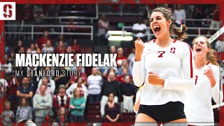 Stanford Women's Volleyball: My Stanford Story | Mackenzie Fidelak