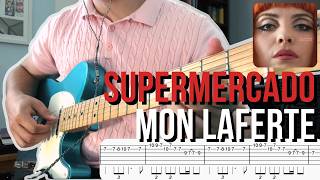 Supermercado - Mon Laferte | Guitar Play-Along + TAB + Solo