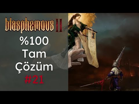 Blasphemous 2 - %100 Tam Çözüm Bölüm 21: Labyrinth of Tides