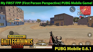 My FIRST FPP (First Person Perspective) Game | PUBG Mobile Lightspeed 0.6.1 | 15 Kills + 8X Fun