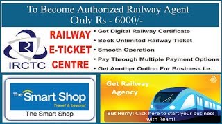 How to get rail ticket agency best company in india | the smart shop
irctc agent provider