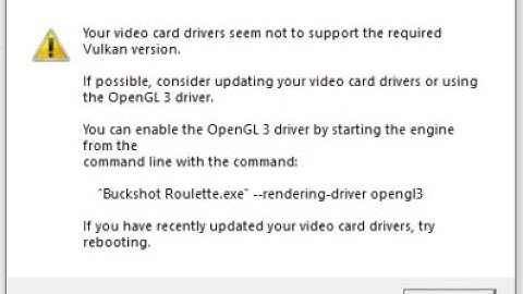 Buckshot Roulette.exe vulkan video driver fix