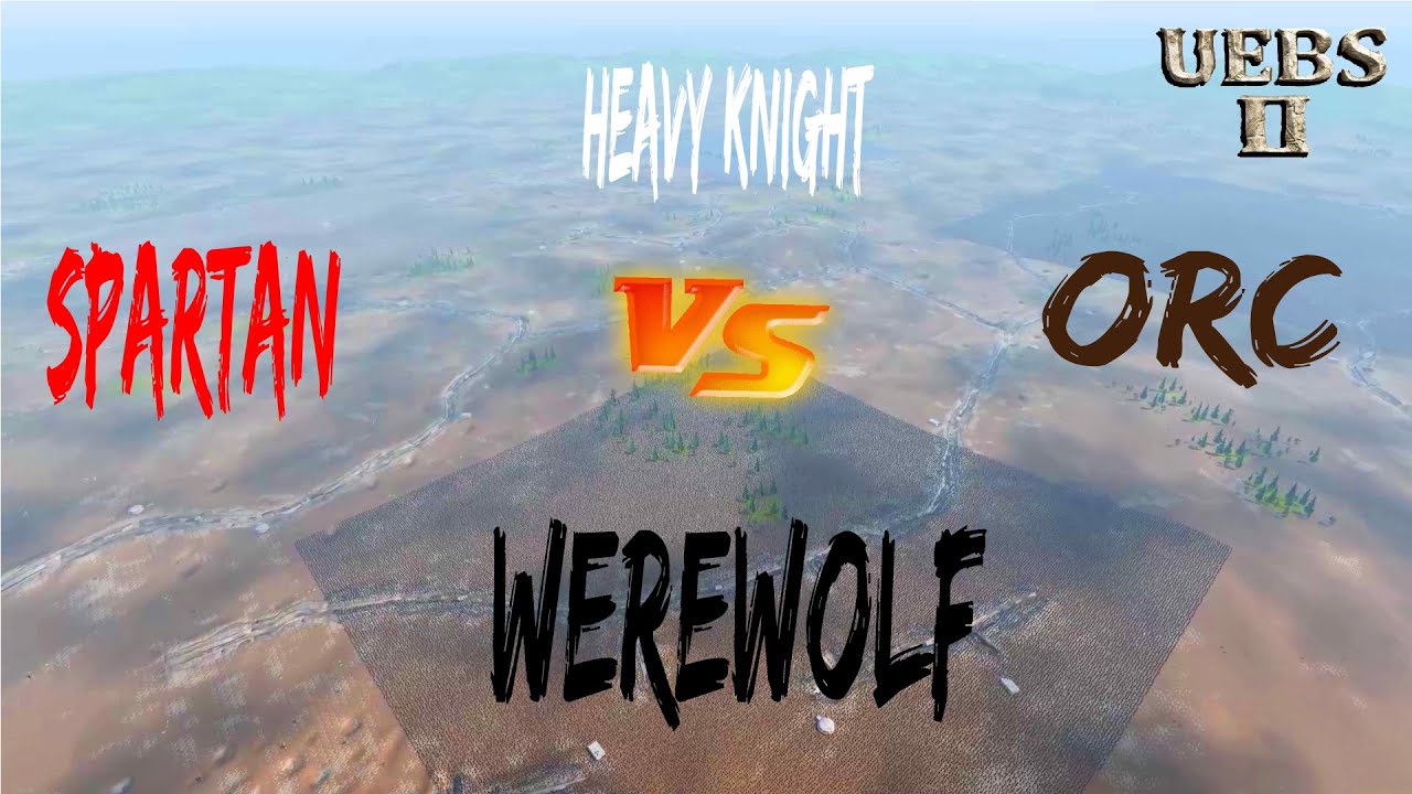 BATTLE ROYALE SPARTAN vs HEAVY KNIGHT vs ORC vs WEREWOLF | Ultimate Epic Battle Simulator 2 | UEBS 2