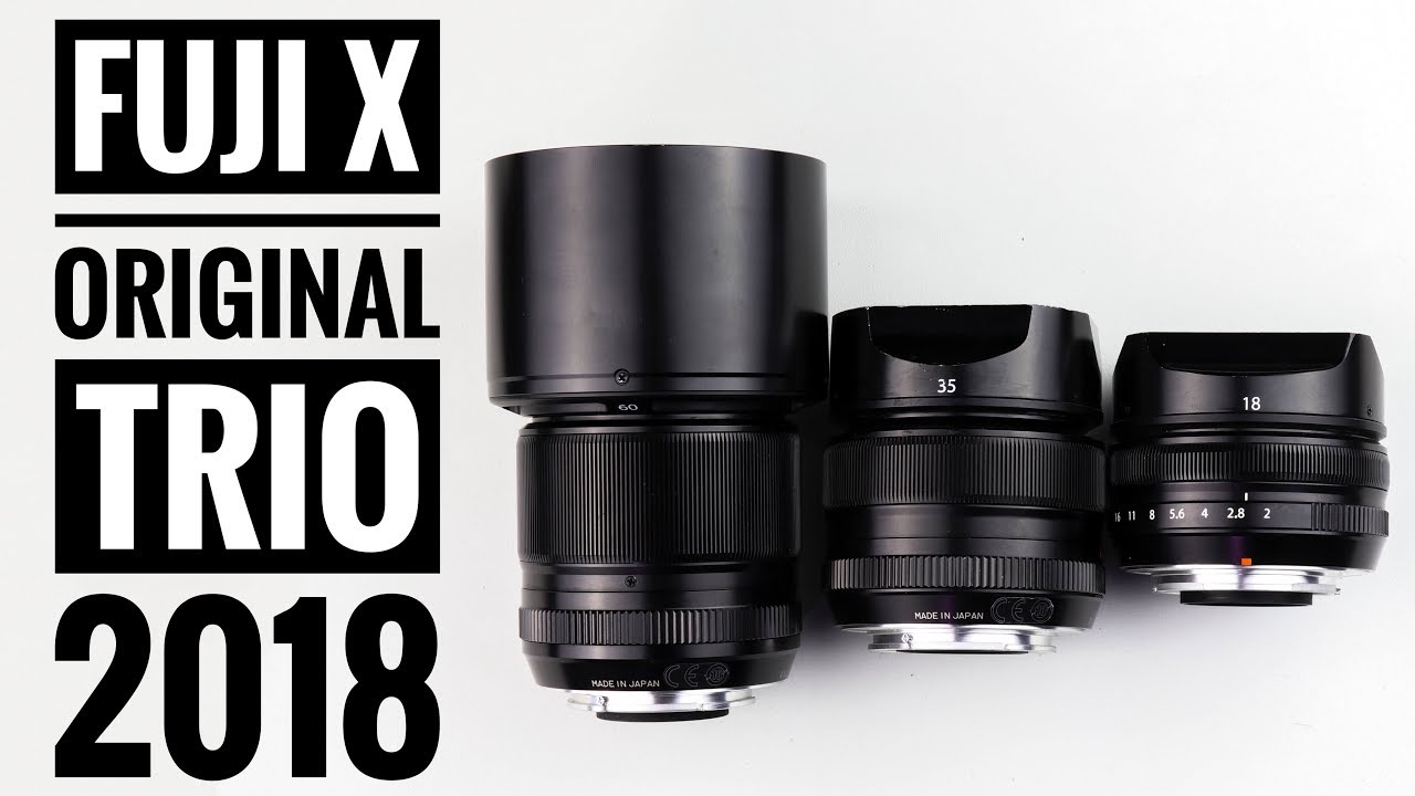 Fuji X Series Original Trio In 2018 18mm F2 35mm F1 4 60mm F2