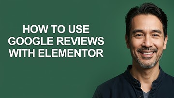 How to Use Google Reviews with Elementor - KevinHowTo