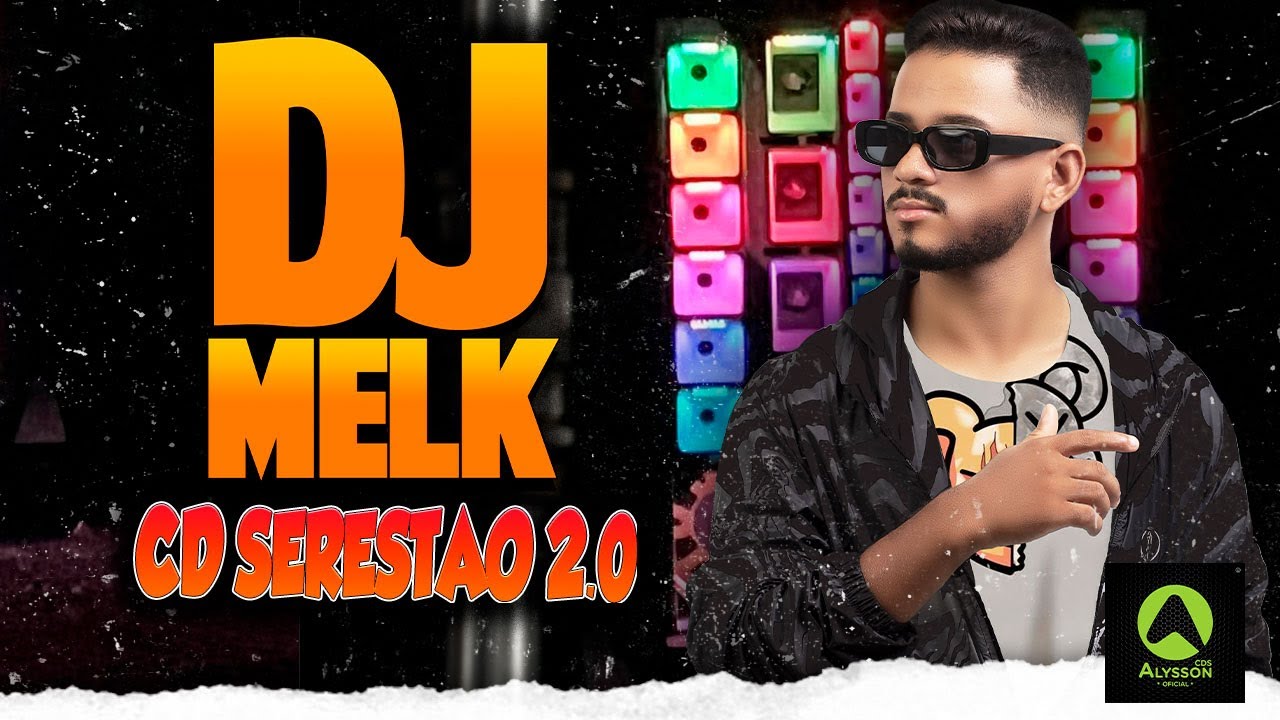 MÉDIOS ALTERADOS CD SERESTAO 2.0 - DJ MELK - MUSICAS NOVAS 2025 - PRA PAREDÃO