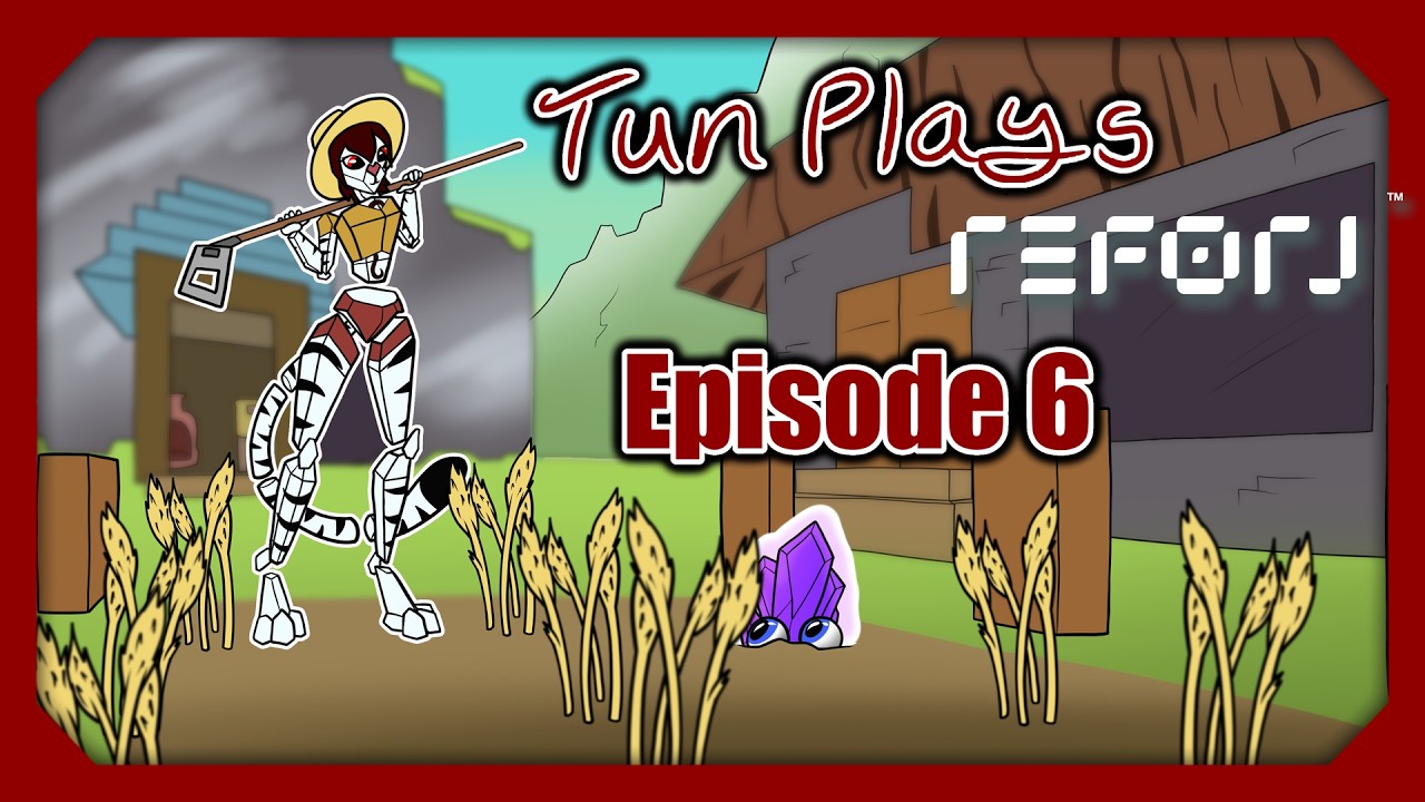A simple Farmer's life, for the stranded alien cat-girl | REFORJ Let's Play - Episode 6