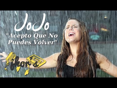 Acepto Que No Puedes Volver Too Little Too Late JoJo Spanish Lyrics 