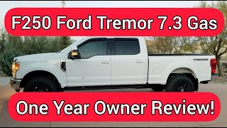 F250 7.3 Ford Tremor One Year Owner Review