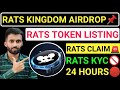 📌RATS KINGDOM AIRDROP🚨RATS TOKEN CLAIM+LISTING🔴RATS KYC🚫24 HOURS LAST❌करे या नही? #ratskingdom #blum