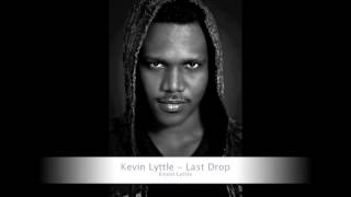 Video thumbnail of "Kevin Lyttle - Last Drop"