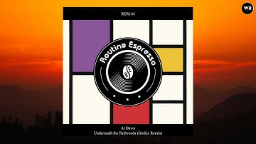 At Dawn - Underneath The Redwoods | Routine Espresso Recordings