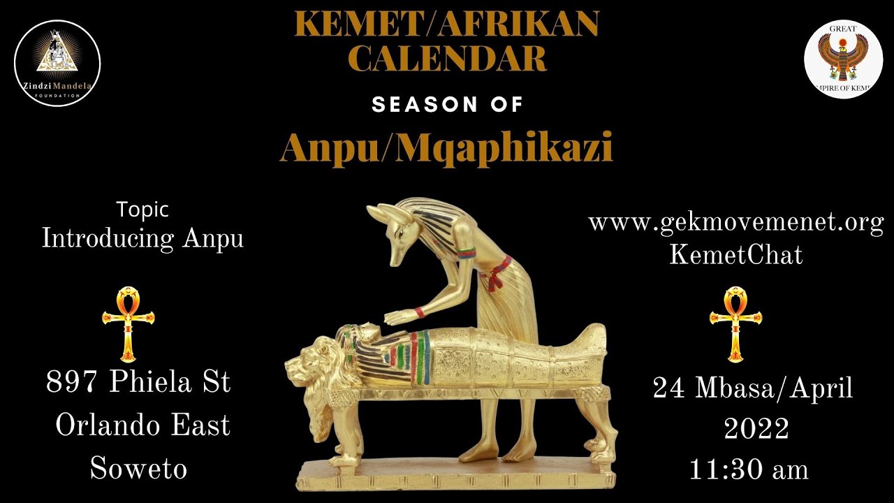 Great Empire of Kemet Bonabakhulu: Zindzi Mandela Foundation presents the Kemet/African Calendar