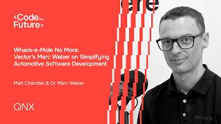 Whack-a-Mole No More: Vector’s Marc Weber on Simplifying Automotive Software Development