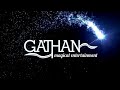 Welcome to Gathan magical entertainment!
