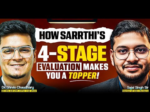 Why Sarrthi’s 4-Stage Evaluation Is a Game-Changer for UPSC Aspirants | Sarrthi IAS