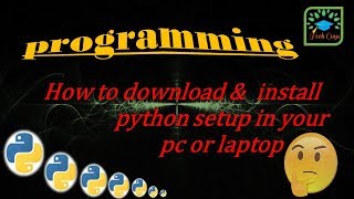 How to download and install python 2.7.16(64bit) steup-sinhala