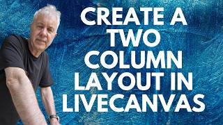 How To Create A Two Column Layout In LiveCanvas