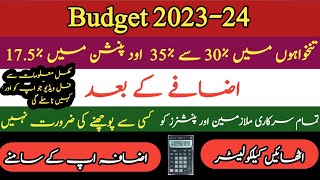 Budget 2023-24 salary increase #punjab,including all provincial assemblies Pakistan