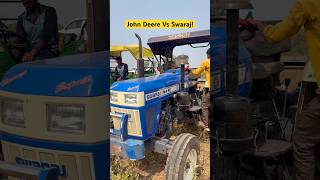 John Deere 5045D Vs Swaraj 744 FE Speed test!#shorts #shortsfeed #johndeere #swaraj #farming #tochan