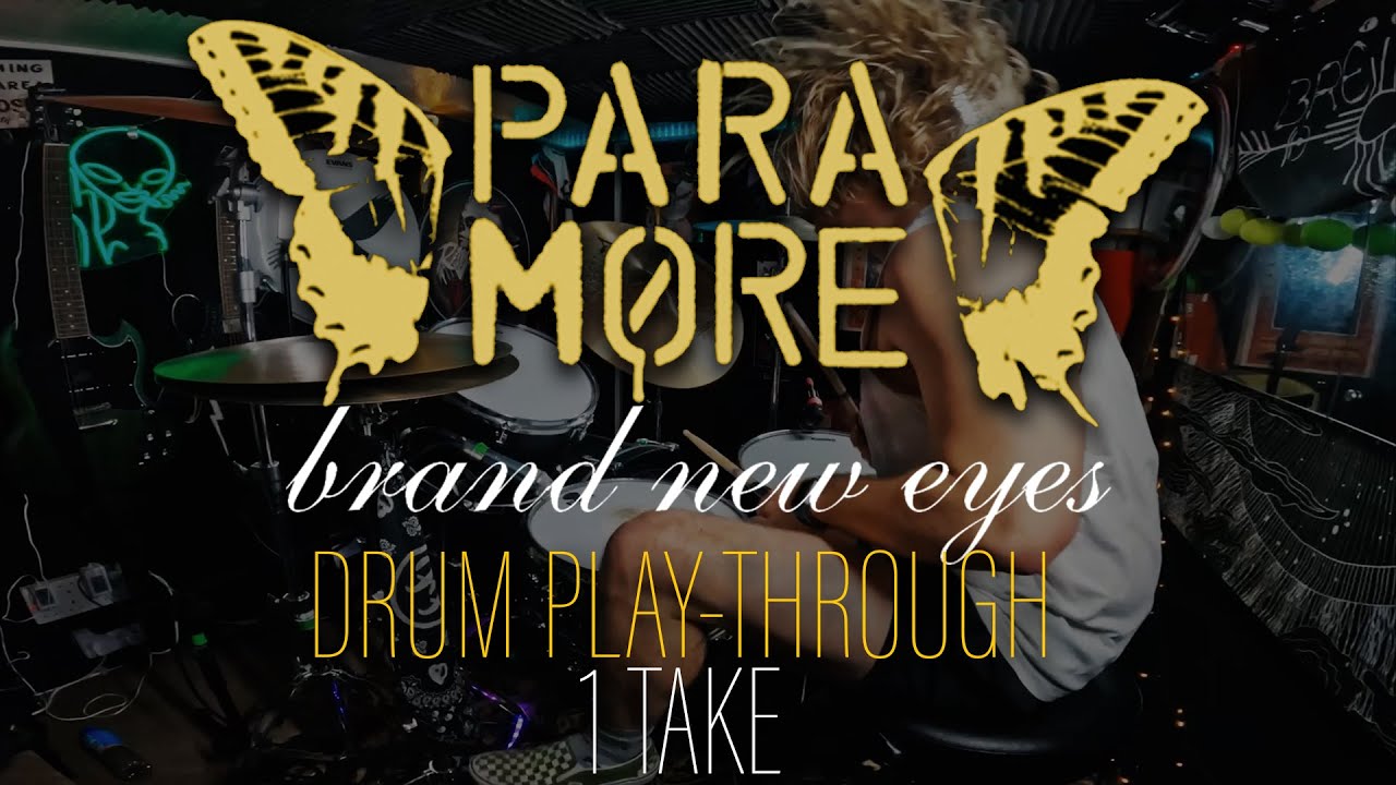 Brand New Eyes - Paramore - Full Album Drum Cover - YouTube