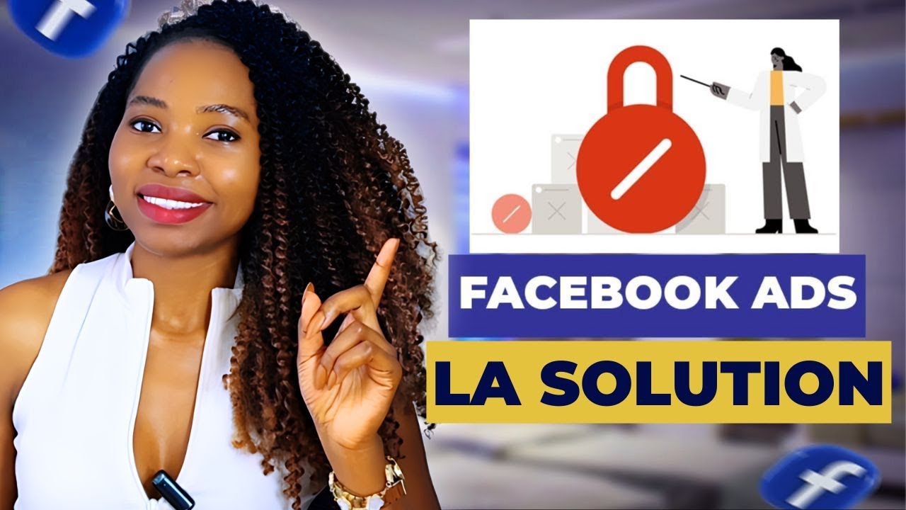 Pubs Facebook 2025: DÉBLOQUER un Compte Publicitaire Facebook en 10 min ...
