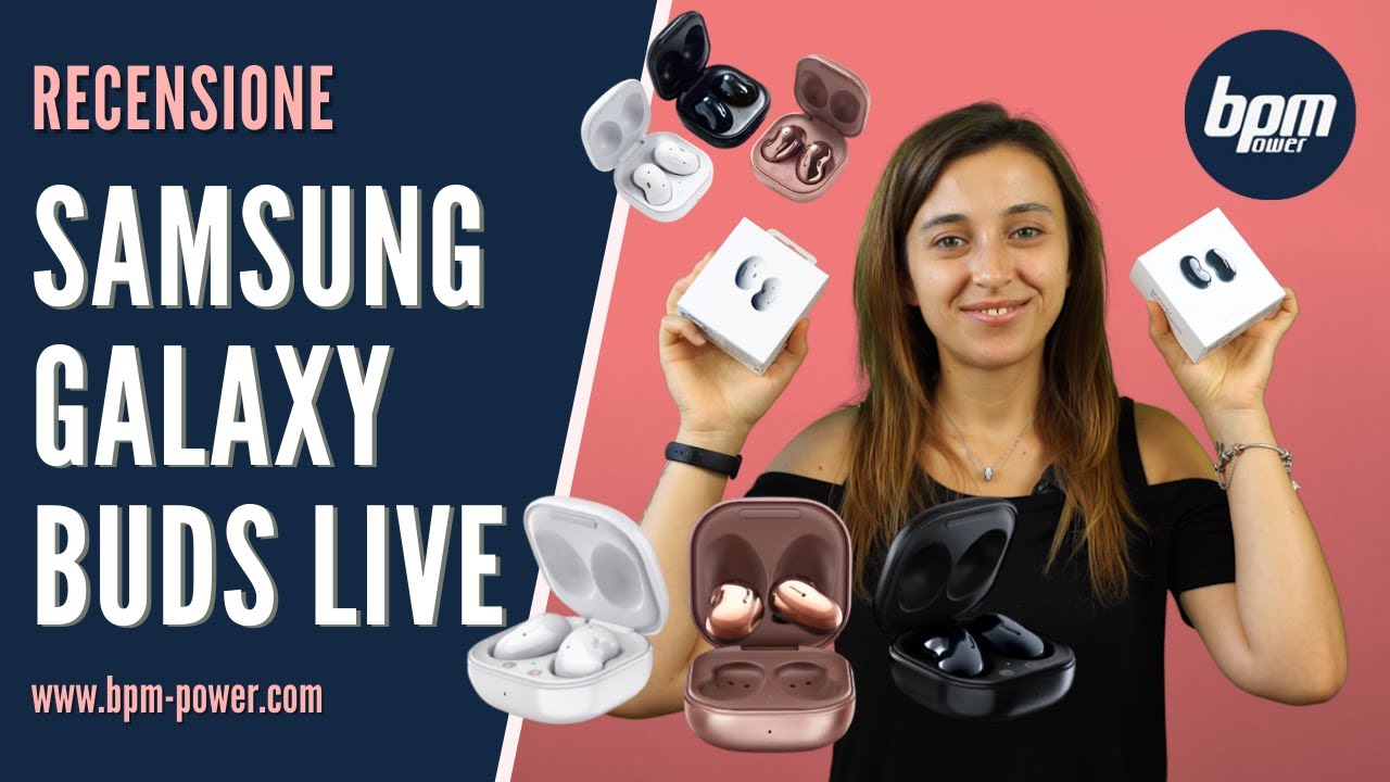 Recensione Auricolari Bluetooth Samsung Galaxy Buds Live