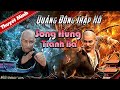 [Thuyết Minh] Phim Hành Động Võ Thuật Đỉnh Cao | QUẢNG ĐÔNG THẬP HỔ - SONG HÙNG TRANH BÁ