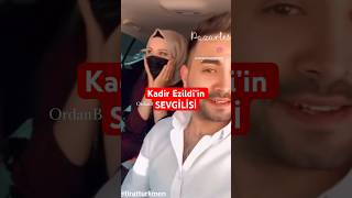 Kadi̇r Ezi̇ldi̇ Ni̇n Sevgi̇li̇si̇