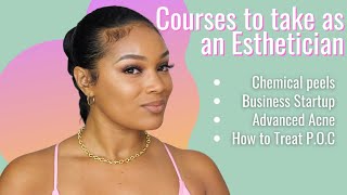 Best Esthetician Coursesclasses To Take Outside Of School