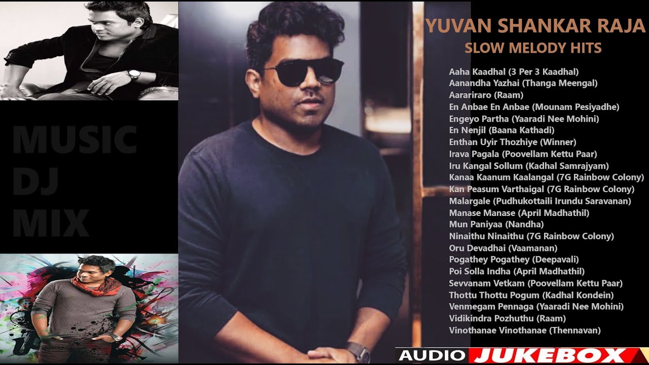 Yuvan Shankar Raja | Yvan Slow Tamil Melody Hits | 2000's Tamil ...