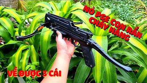 🔴HÀNG VỀ | NỎ SĂN CAO CẤP PSE CON RẮN XUẤT XỨ NGA BẮN ĐƯỢC BI SẮT VÀ MŨI TÊN | NỎ SĂN