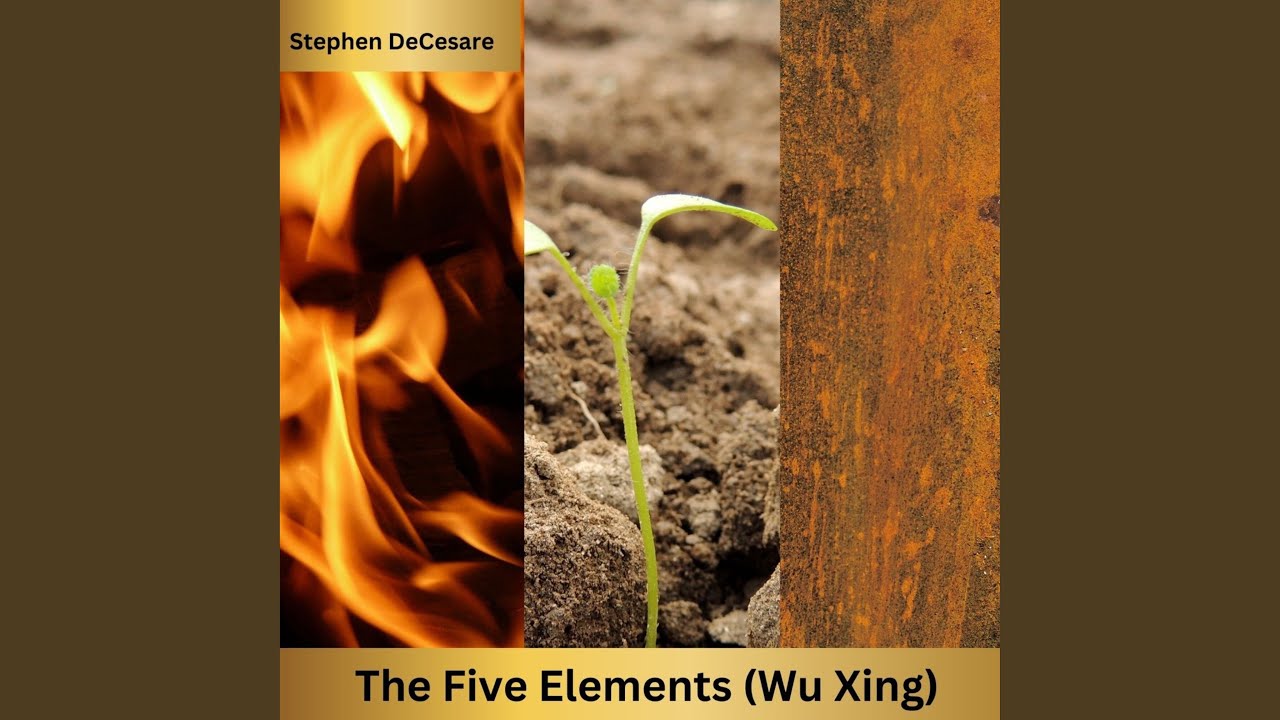 The Five Elements (Wu Xing) - YouTube