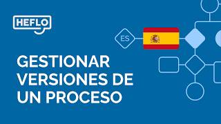 Lección 14: Gestionar versiones de un proceso