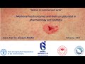 Medicinal leech enzymes and their use potential in pharmacology and cosmetic - Dr. Hüseyin AYHAN