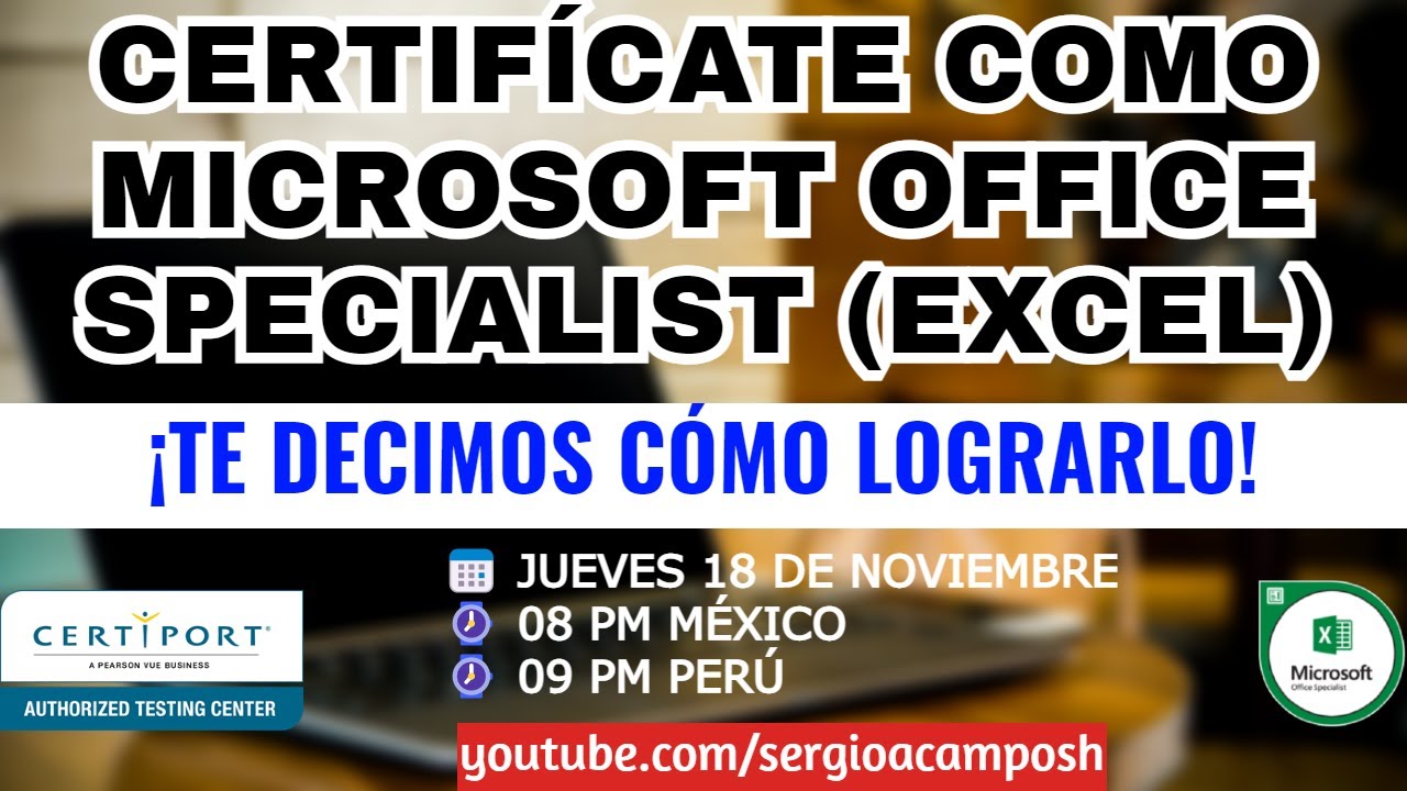 🏆 Cómo obtener la Certificación MICROSOFT OFFICE SPECIALIST de EXCEL ...