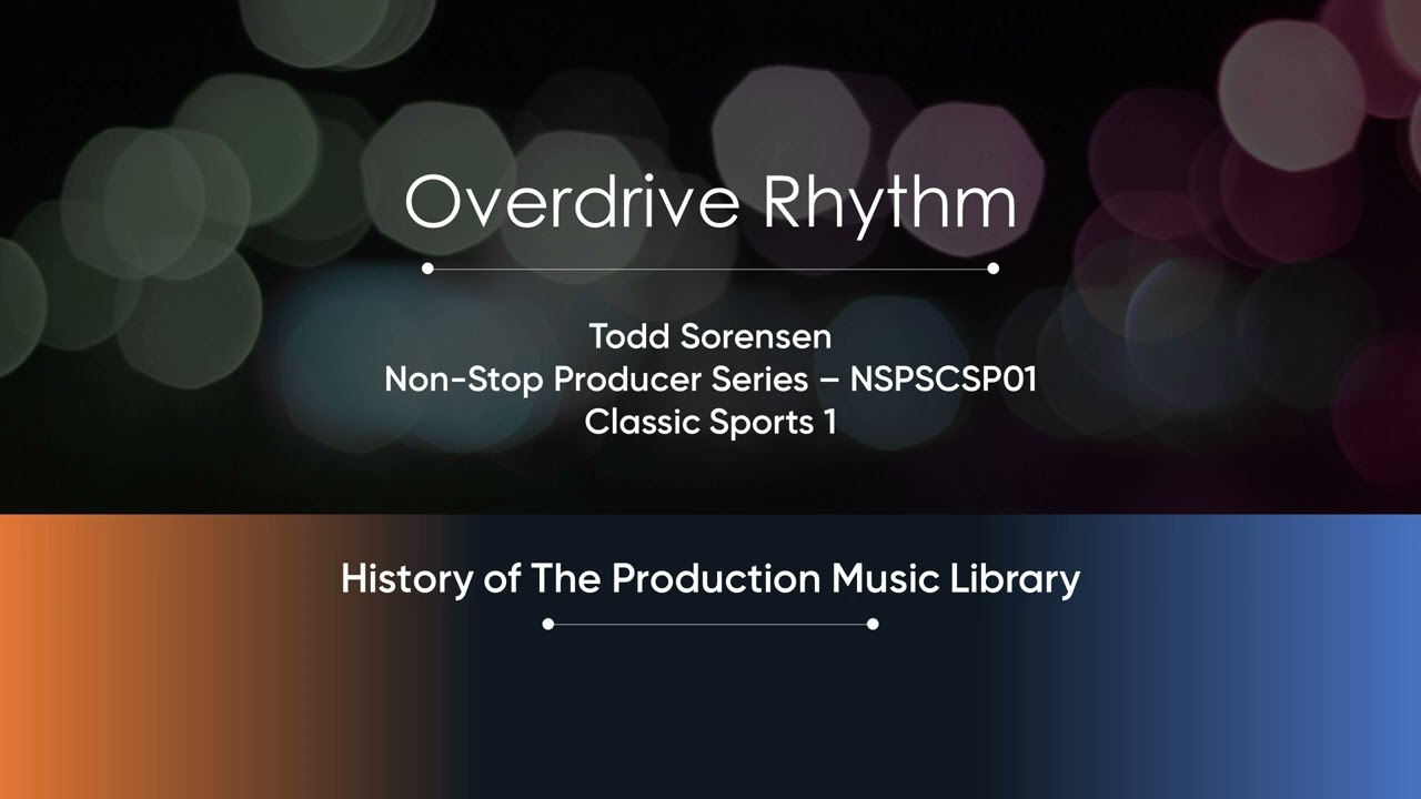 Overdrive Rhythm - Todd Sorensen | Non-Stop Producer Series (NSPSCSP01) [Full Track] - HOTPML 