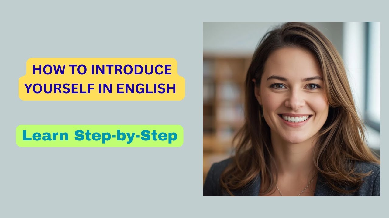 How to Introduce Yourself in English | Learn Step-by-Step 