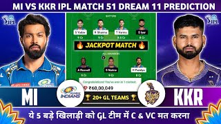 MI vs KKR Dream11 Prediction | MI vs KKR Dream11 Team | Mumbai vs Kolkata 51st IPL Match 2024